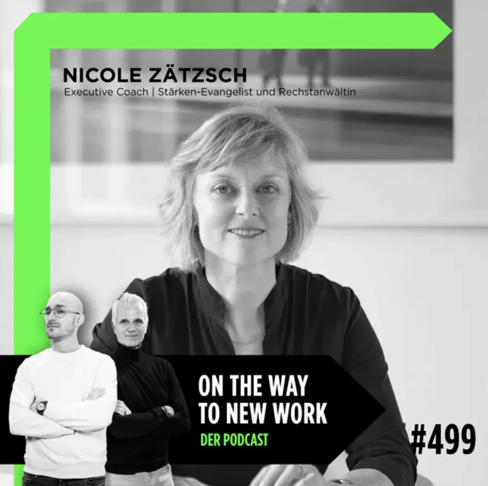 Podcast: On the way to new Work mit Nicole Zätzsch